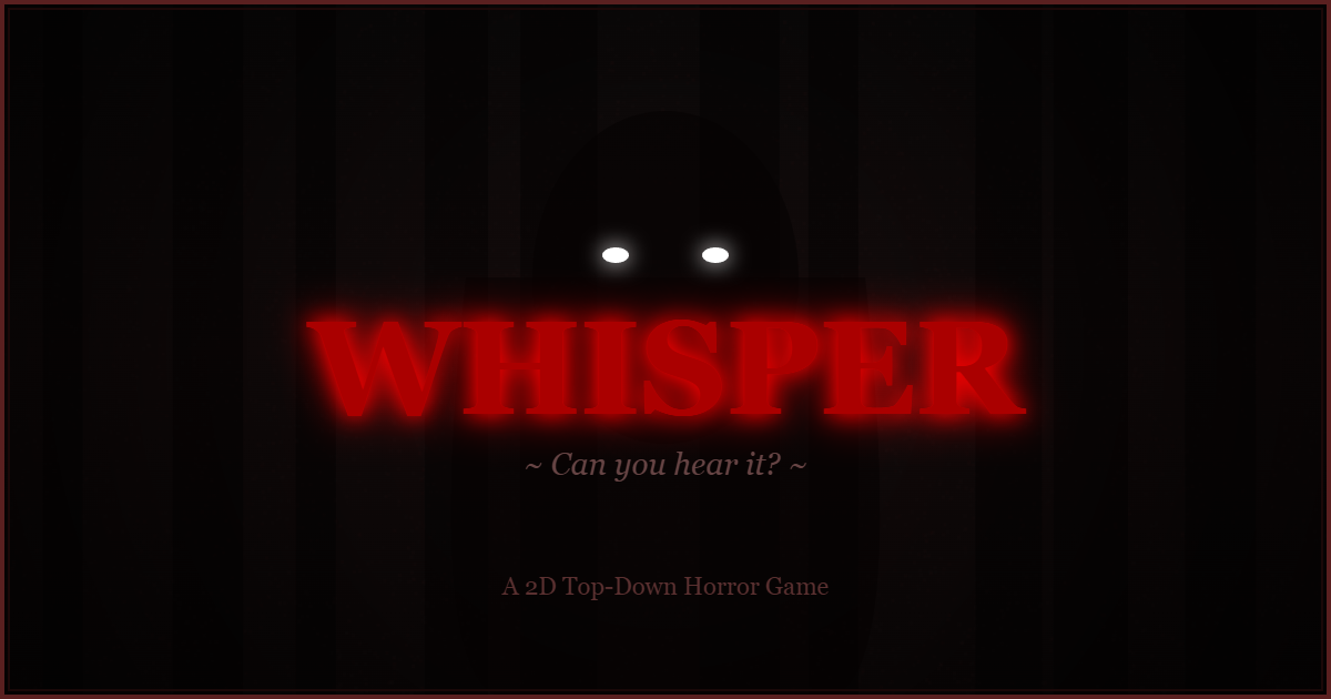 WHISPER Gameplay Preview